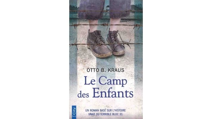 LE CAMP DES ENFANTS - OTTO B. KRAUS